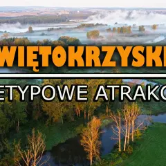 Góry Świętokrzyskie: Gdzie leżą i co warto zobaczyć? Przewodnik